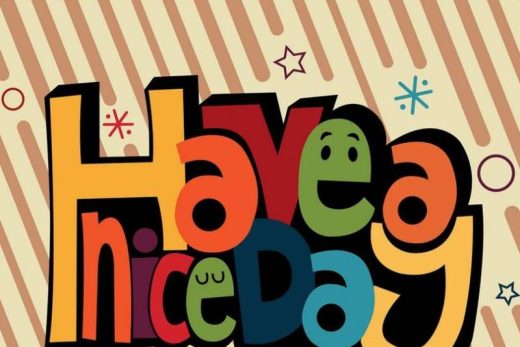 Texte souriant "Have a Nice Day", rayures colorées sur fond beige avec des étoiles, design joyeux et invitant.